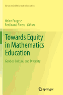 Towards Equity in Mathematics Education: Gender, Culture, and Diversity