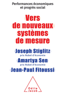 Towards new measurement systems / Vers de nouveaux syst?mes de mesure: Performances ?conomiques et progr?s social