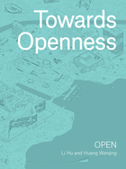 Towards Openness