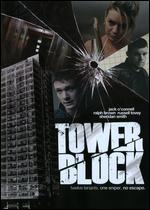 Tower Block - James Nunn; Ronnie Thompson