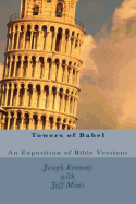 Towers of Babel: An Exposition of Bible Versions