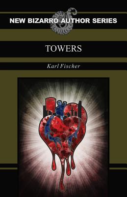 Towers - Fischer, Karl