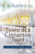Town in a Cinnamon Toast