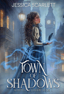 Town of Shadows
