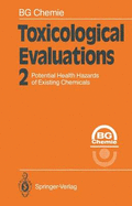 Toxicological Evaluations 2