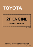 Toyota 2f Engine Repair Manual: Aug. 1980