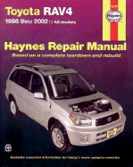 Toyota Rav4 1996-2002 - Haynes, John, and Chilton Automotive Books, and Henderson, Bob