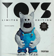 Toys: Limited Edition