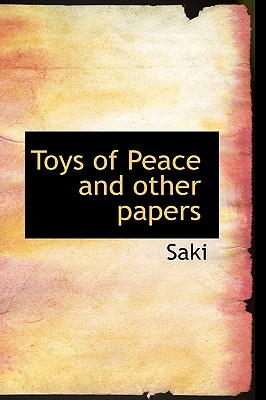 Toys of Peace and other papers - Saki