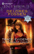 Trace Evidence in Tarrant County