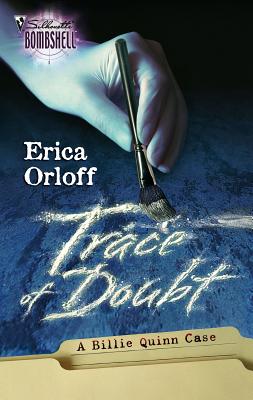 Trace of Doubt - Orloff, Erica