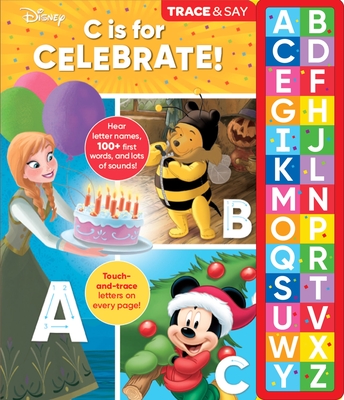 Trace & Say Disney C is for Celebrate - Kids, P I