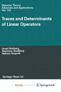 Traces and Determinants of Linear Operators