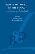 Traces of Contact in the Lexicon: Austronesian and Papuan Studies