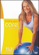 Tracie Long: Finding Your Core
