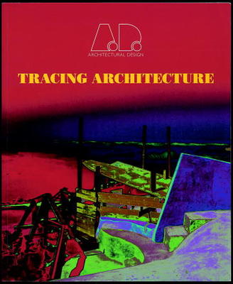 Tracing Architecture - Georgiadis, Nikos (Editor)