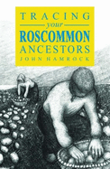 Tracing Your Roscommon Ancestors