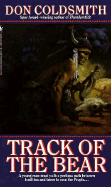 Track of the Bear: Spanish Bit Saga, Book 22 - Coldsmith, Don