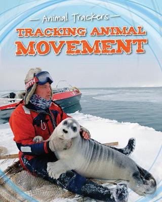 Tracking Animal Movement - Jackson, Tom