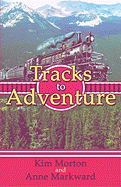 Tracks to Adventure