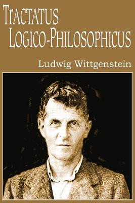 Tractatus Logico-Philosophicus - Wittgenstein, Ludwig, and Russell, Bertrand, Earl (Translated by)