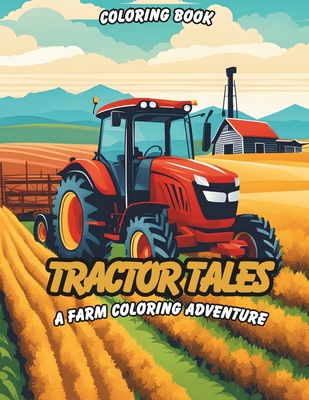 Tractor Tales: A Farm Coloring Adventure Coloring Book - Side, Sunny