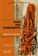 Trade and Globalization - Nayyar, Deepak