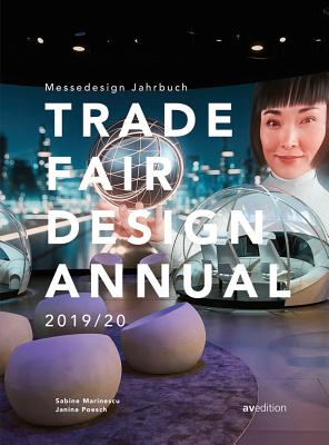 Trade Fair Design Annual 2019/20 - Marinescu, Sabine (Editor), and Poesch, Janina (Editor)