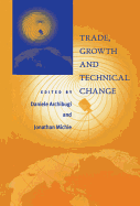 Trade, Growth and Technical Change