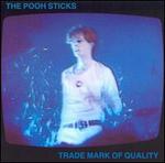 Trade Mark of Quality - The Pooh Sticks