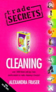 "Trade Secrets": Cleaning