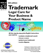 Trademark: Legal Care for Your Business & Product Name - McGrath, Kate, and Elias, Stephen