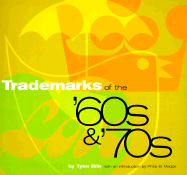 Trademarks of the '60s & '70s