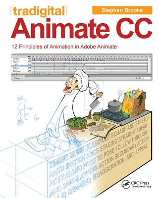 Tradigital Animate CC: 12 Principles of Animation in Adobe Animate - Brooks, Stephen