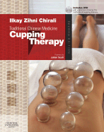 Traditional Chinese Medicine Cupping Therapy: Traditional Chinese Medicine Cupping Therapy