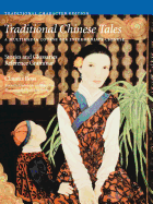 Traditional Chinese Tales: A Course for Intermediate Chinese: Stories and Glossaries with Reference Grammar (Simplified Characters)