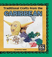 Traditional Crafts from the Caribbean