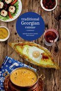 Traditional Georgian cuisine: cookbook
