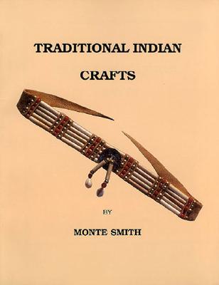 Traditional Indian Crafts - Smith, Montejon