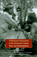 Traditional Literatures of the American Indian: Texts and Interpretations (Second Edition)