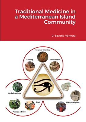 Traditional Medicine in a Mediterranean Island Community - Savona-Ventura, Charles