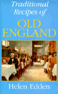 Traditional Recipes of Old England