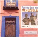 Traditional Songs from Venezuela: De Norte a Sur