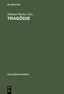 Tragdie: Idee Und Transformation