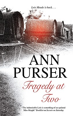 Tragedy at Two - Purser, Ann