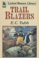 Trail Blazers - Tubb, E C