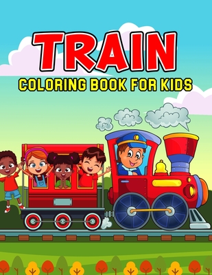 Train Coloring Book for Kids: A Fun Coloring Activity Book for Toddler/ Preschooler and Kids Ages 4-8 Gift for Boys & Girls - Bear, Cheesy