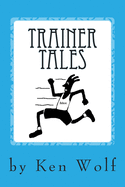 Trainer Tales