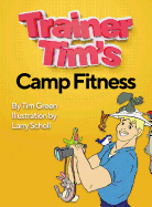 Trainer Tim's Camp Fitness