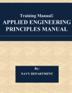 Training Manual: Applied Engineering Principles Manual